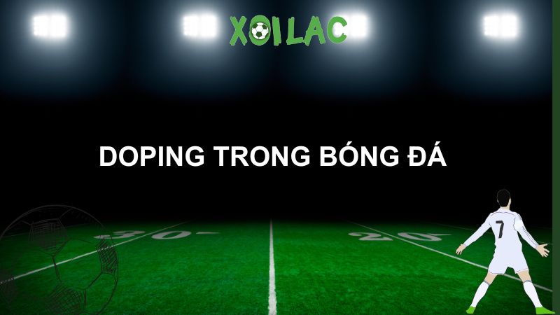 doping trong bóng đá